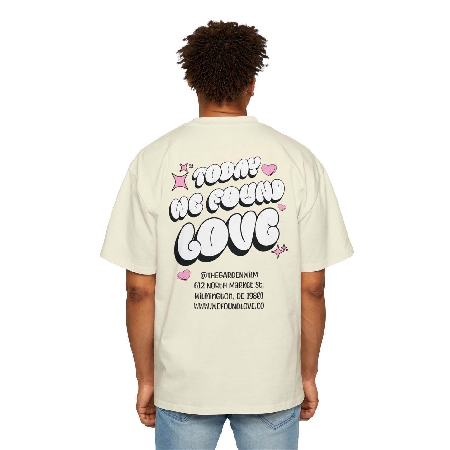 We Found Love Tee