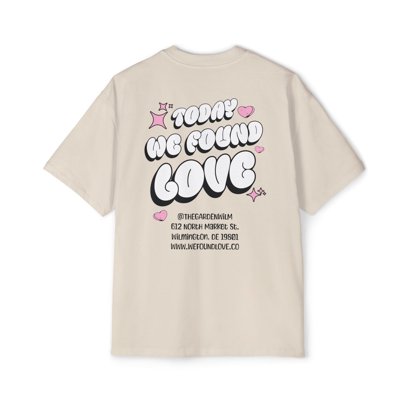 We Found Love Tee